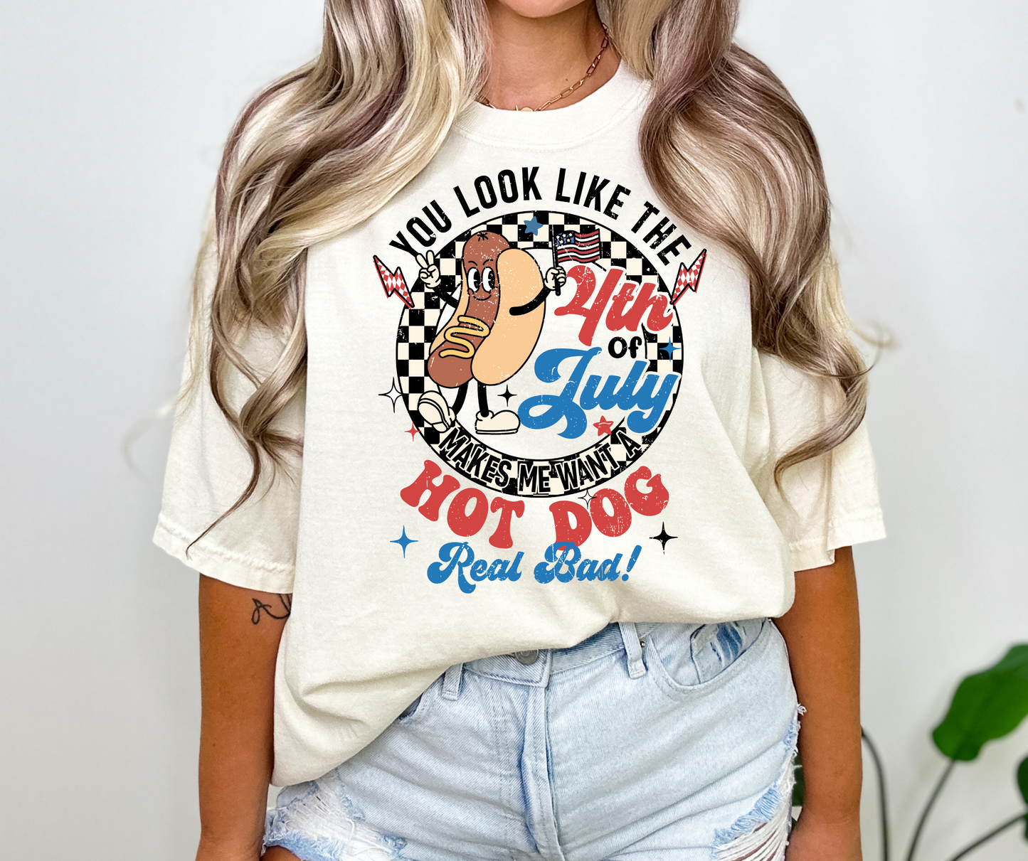 You Look Like the Fourth of July, Makes Me Want a Hotdog Real Bad - SV Boutique & Co.