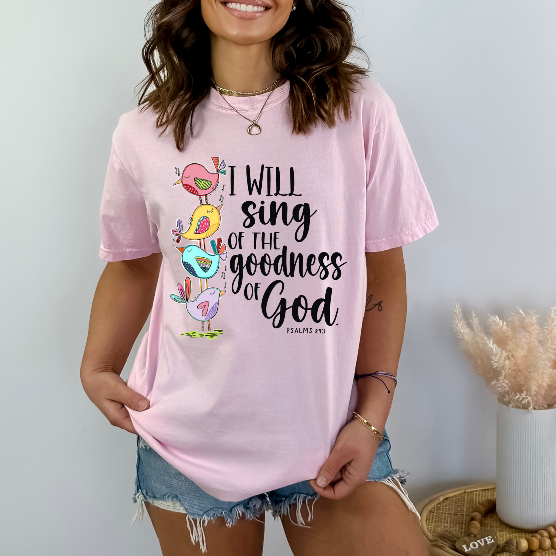 I Will Sing Of The Goodness Of God - SV Boutique & Co.