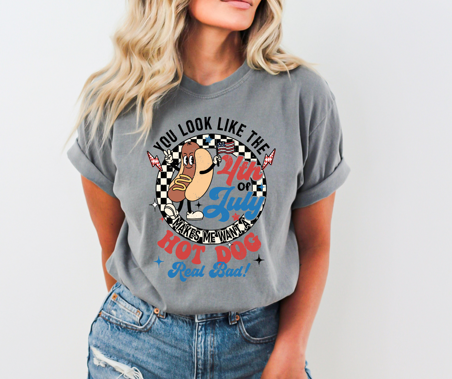 You Look Like the Fourth of July, Makes Me Want a Hotdog Real Bad - SV Boutique & Co.