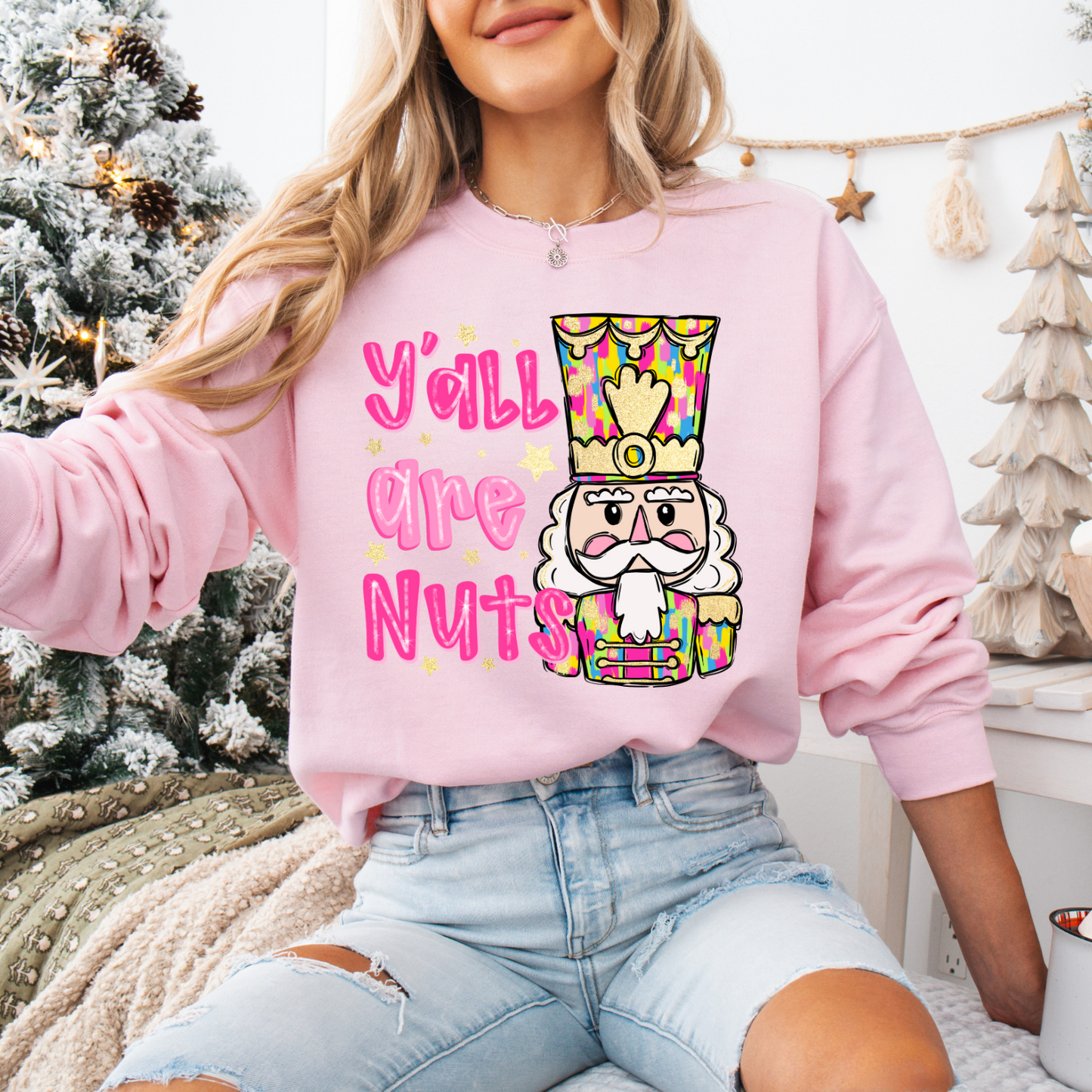 Nutcracker, Y'all Are Nuts - SV Boutique & Co.