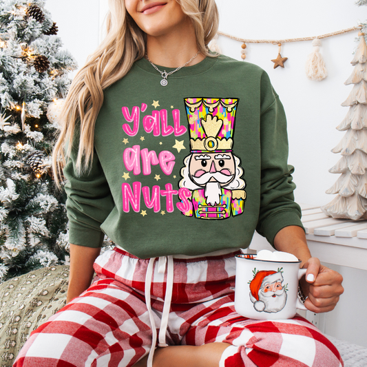 Nutcracker, Y'all Are Nuts - SV Boutique & Co.