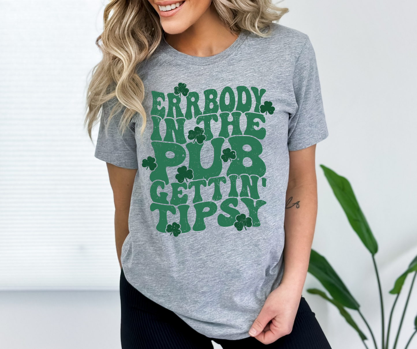 Errbody in the Pub Gettin’ Tipsy Tee - Bella Canvas