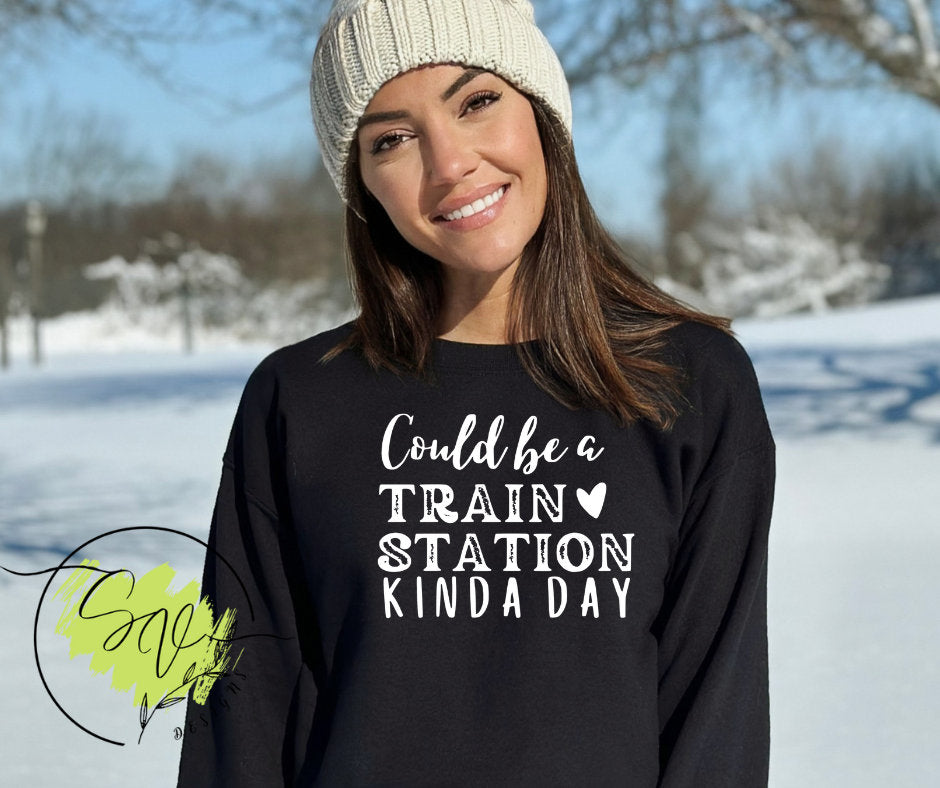 Could Be a Train Station Kinda Day - SV Boutique & Co.