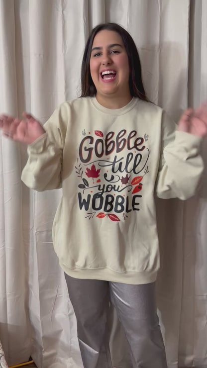 Gobble Till You Wobble