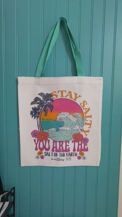 Stay Salty You Are The Salt Of The Earth